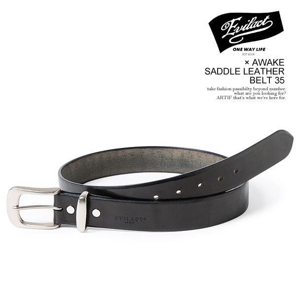 EVILACT イーブルアクト EVILACT × AWAKE SADDLE LEATHER BELT 35 メンズ ベルト レザーベルト サドルレザー 送料無料 atfacc