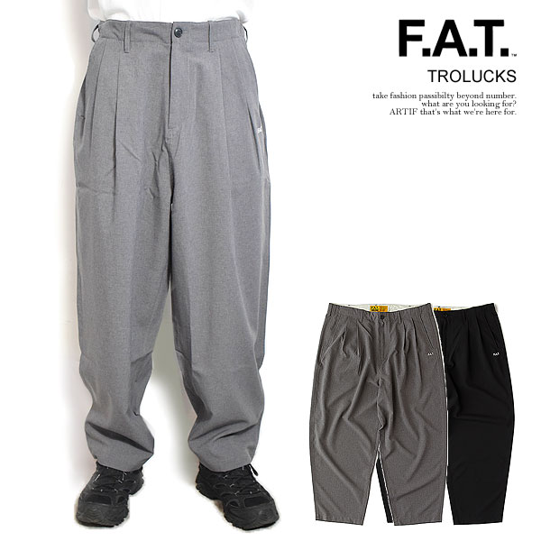 FAT エフエーティー TROLUCKS メンズ パンツ イージーパンツ ワイドパンツ トロピカル素材 送料無料 ストリート atfpts