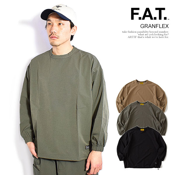 FAT エフエーティー GRANFLEX メンズ Tシャツ 長袖 ロンT カットソー 