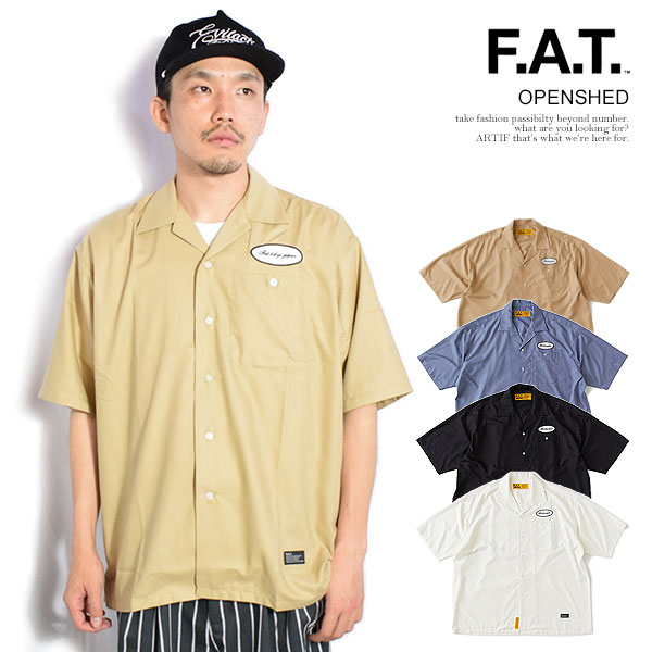 FAT エフエーティー OPENSHED メンズ シャツ 半袖 オープンカラーシャツ ビッグシルエット 送料無料 ストリート atftps