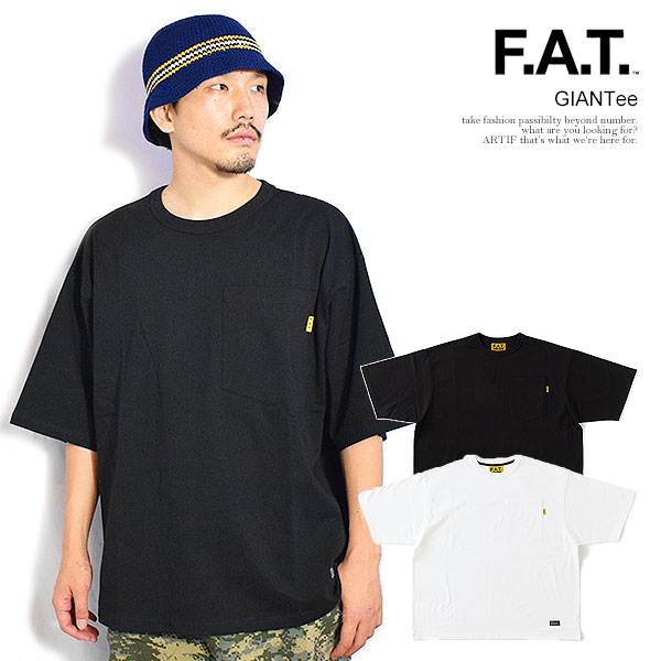 FAT エフエーティー GIANTee メンズ Tシャツ 半袖 7oz ビッグシルエット オーバーサイズ 送料無料 ストリート atftps