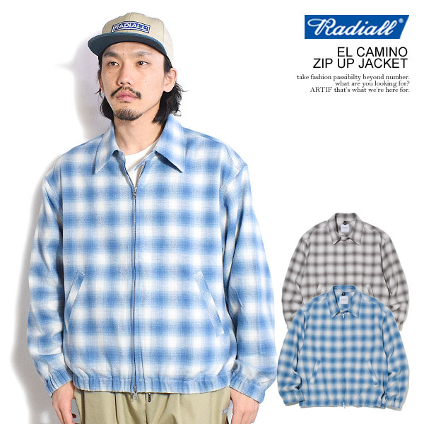 20％OFF SALE セール RADIALL ラディアル EL CAMINO - ZIP UP JACKET ジャケット ジップジャケット オンブレチェック atfjkt
