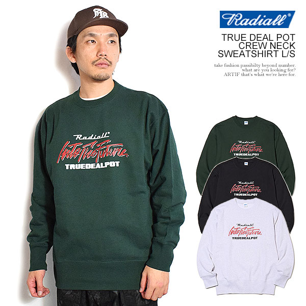 RADIALL ラディアル TRUE DEAL POT - CREW NECK SWEATSHIRT L/S メンズ スウェット トレーナー 裏パイル 送料無料 atftps