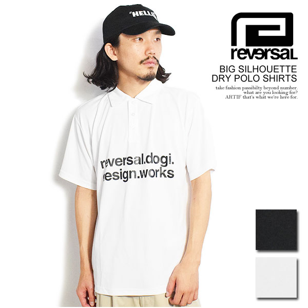 30%OFF SALE セール reversal リバーサル BIG SILHOUETTE DRY POLO SHIRTS 半袖 ドライポロ rvddw ストリート atftpsの通販は 6,006円
