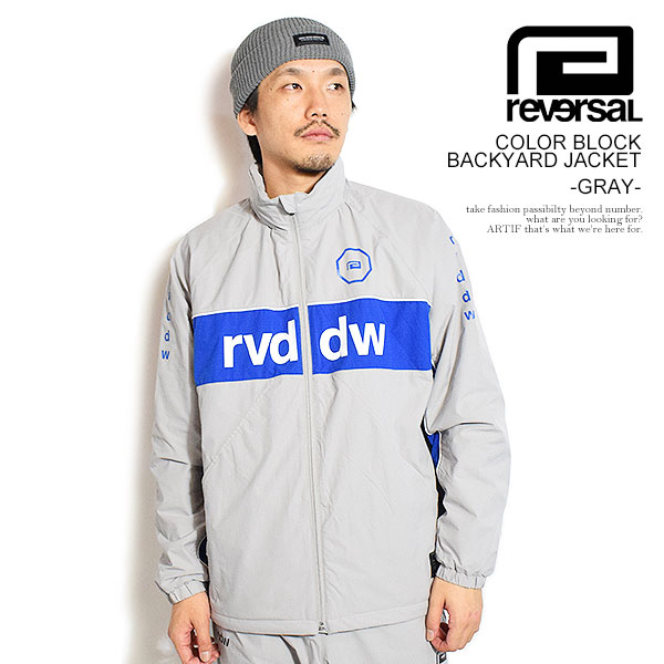 reversal リバーサル COLOR BLOCK BACKYARD JACKET -GRAY- メンズ ジャケット トラックジャケット rvddw 送料無料 atfjkt