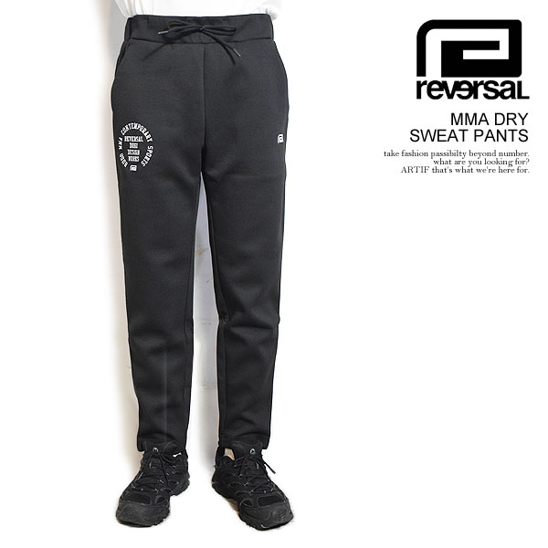 reversal リバーサル MMA DRY SWEAT PANTS メンズ パンツ ドライパンツ ダンボールニット 送料無料 ストリート atfpts