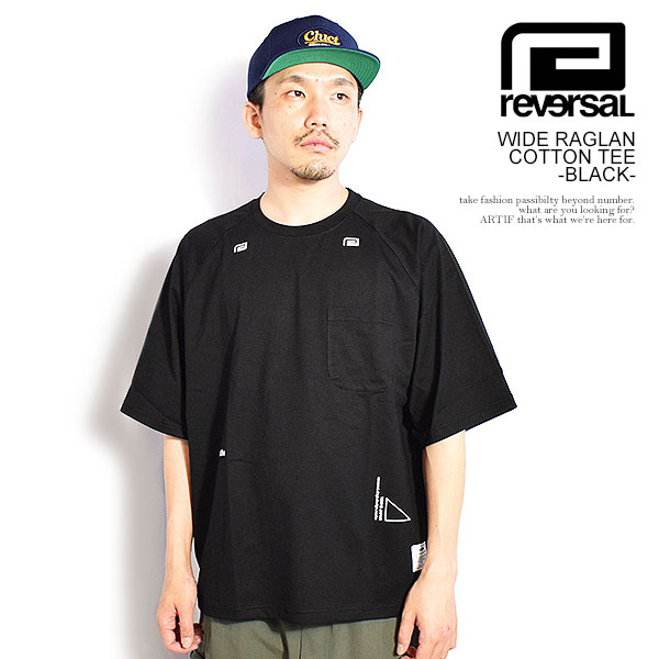 reversal リバーサル WIDE RAGLAN COTTON TEE -BLACK- メンズ Tシャツ 半袖 ラグランTシャツ ワイドシルエット 送料無料 atftps