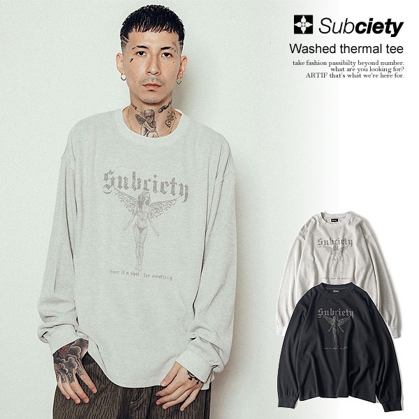 SUBCIETY サブサエティ Washed thermal tee subciety メンズ Tシャツ 長袖 ロンT サーマルTシャツ 送料無料 ストリート atftps