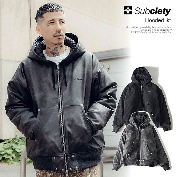SUBCIETY サブサエティ Hooded jkt subciety メンズ ジャケット フードジャケット フェイクレザー ダック 送料無料 ストリート atfjkt