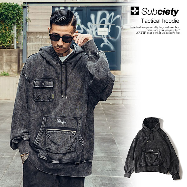 30％OFF SALE セール SUBCIETY サブサエティ Tactical hoodie メンズ パーカー プルオーバーパーカー ウォッシュ加工 送料無料 atftps