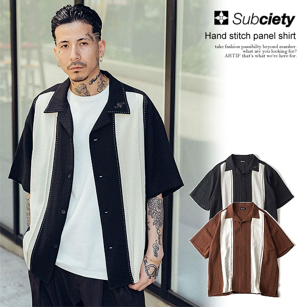 SUBCIETY サブサエティ Hand stitch panel shirt subciety メンズ シャツ 半袖シャツ オープンカラーシャツ 送料無料 ストリート atftps