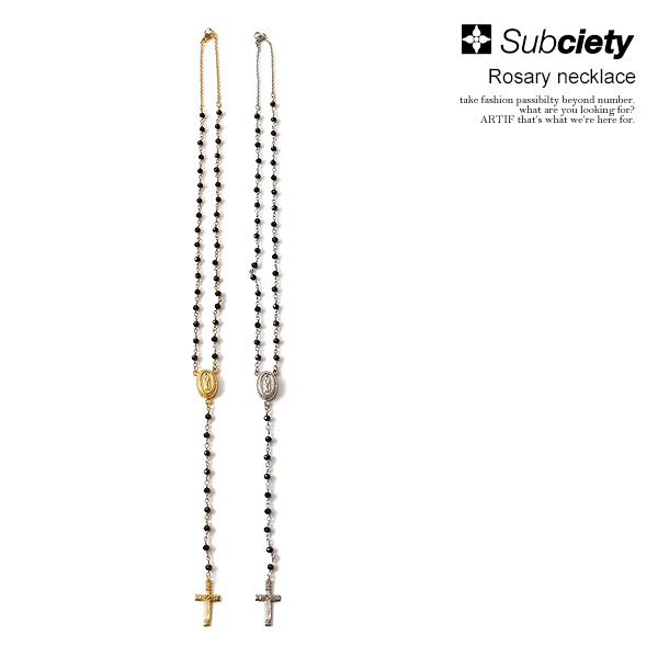 SUBCIETY サブサエティ Rosary necklace subciety メンズ ネックレス ロザリオ ビーズ チェーン 送料無料 ストリート atfacc