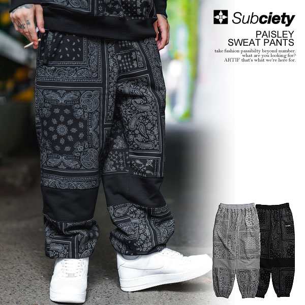 30％OFF SALE セール SUBCIETY サブサエティ PAISLEY SWEAT PANTS subciety メンズ パンツ  スウェットパンツ 送料無料 atfpts｜au PAY マーケット