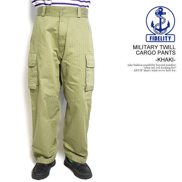 30％OFF SALE セール FIDELITY フィデリティ MILITARY TWILL CARGO PANTS -KHAKI- メンズ パンツ atfptsの通販は