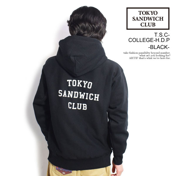 30％OFF SALE セール TOKYO SANDWICH CLUB トウキョウサンドウィッチクラブ T.S.C-COLLEGE-H.D.P -BLACK- メンズ パーカー