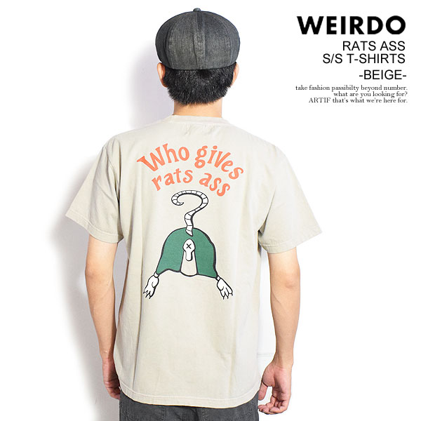 WEIRDO ウィアード RATS ASS - S/S T-SHIRTS -BEIGE- メンズ Tシャツ 半袖 グラフィックTシャツ アメカジ 送料無料 atftps