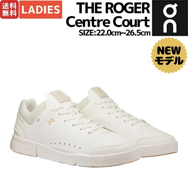 【リニューアルして登場！】オン On THE ROGER Centre Court ロジャー センターコート レディース スニーカー シューズ ローカット タウンユース デイリーユース カジュアル オールシーズン 3WD11280228