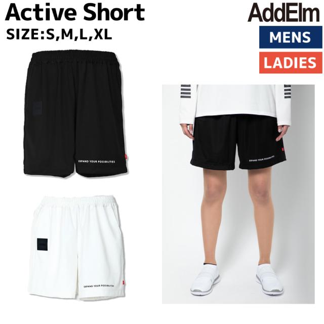 アドエルム AddElm ACTIVE SHORT メンズ レディース ユニセックス ショートパンツ ブラック 黒 ホワイト 白 スポーツ トレーニング ジム フィットネス ランニングパンツ ハーフパンツ A324SUJ1E