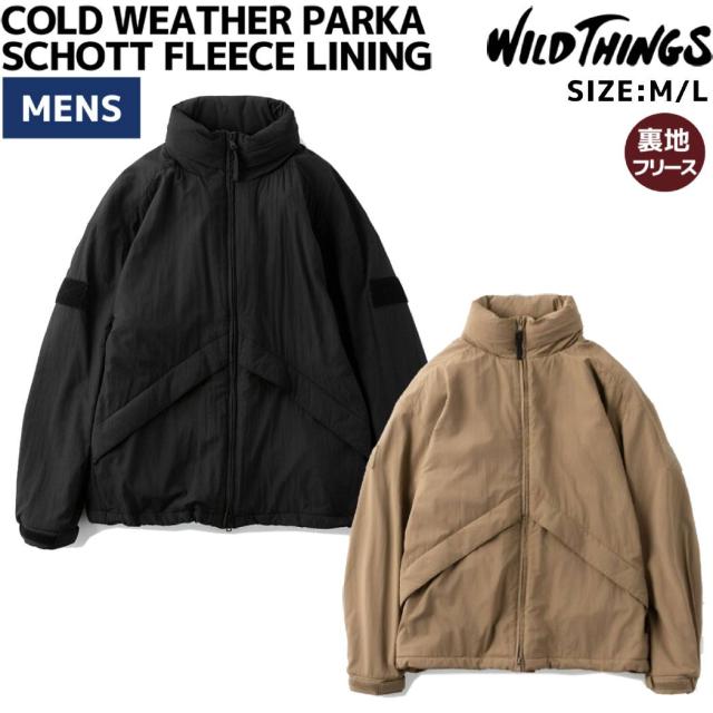 WILD THINGS ワイルドシングス COLD WEATHER PARKA コールドウェザーパーカー WT23102SN WILD THINGS (ワイルドシングス) COLD WEATHER PARKA SCHOTT FLEECE