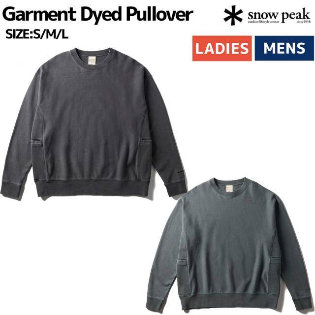 スノーピーク peak Garment Dyed Pullover ガーメントダイプルオーバー メンズ レディース ユニセックス カジュアル アウトドア 重ね着 長袖 キャンプ タウンユース クルーネック プルオーバー SW-25AU0120