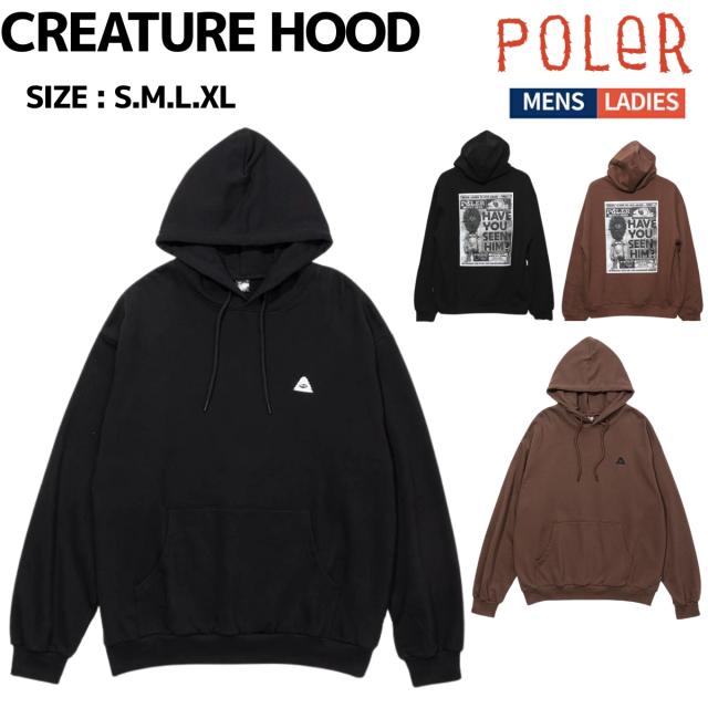 ポーラー POLeR CREATURE HOOD カジュアル ウェア パーカー 253MCV0067