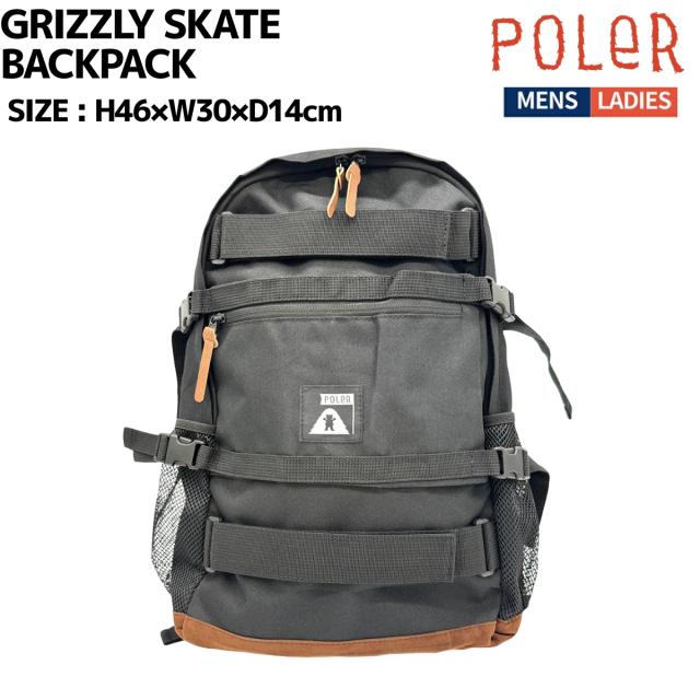 ポーラー POLeR GRIZZLY SKATE BACKPACK カジュアル バッグ リュック 253MCV0186