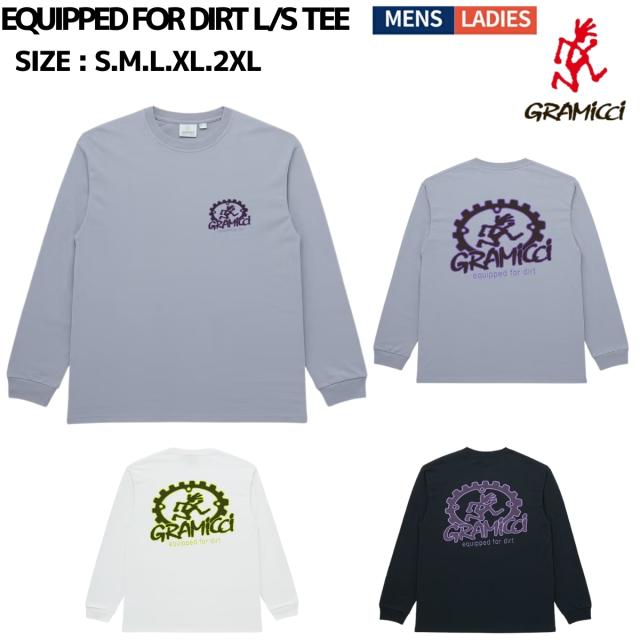 グラミチ GRAMICCI EQUIPPED FOR DIRT L/S TEE カジュアル シャツ ロンT G6SU-T101