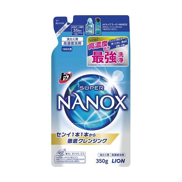 低価限定品 （まとめ）ライオン トップ スーパーNANOX詰替用 350g 1個