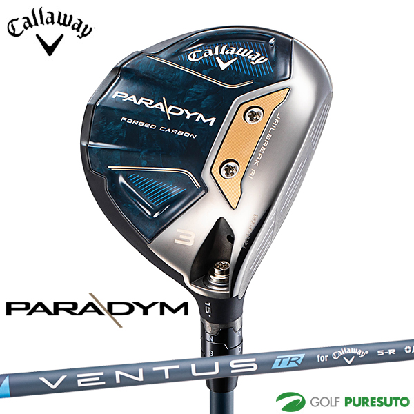キャロウェイ PARADYM フェアウェイウッド VENTUS TR 5 for Callaway シャフト[日本仕様][Callaway][パラダイム]の通販は