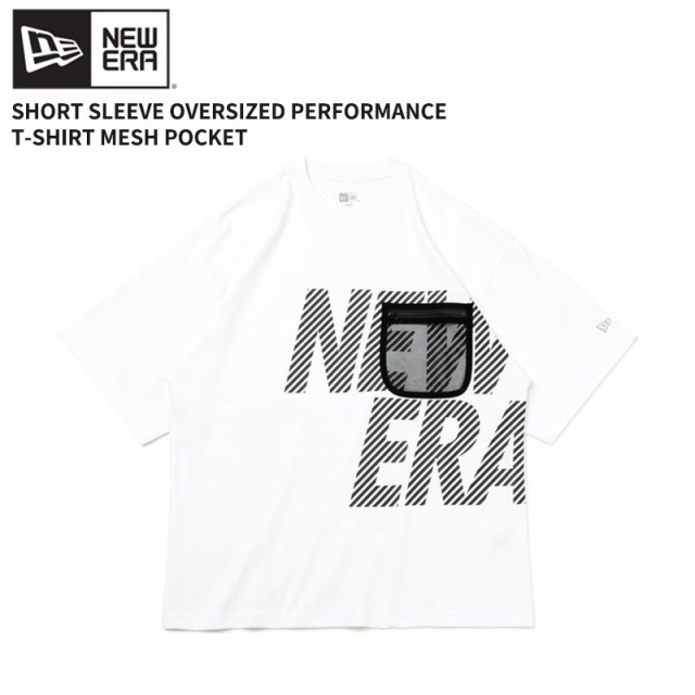 ニューエラ Tシャツ NEW ERA 半袖 オーバーサイズド パフォーマンス Mesh Pocket ホワイト × ブラック パフォーマンス アパレル トップス カットソー 14121975の通販は