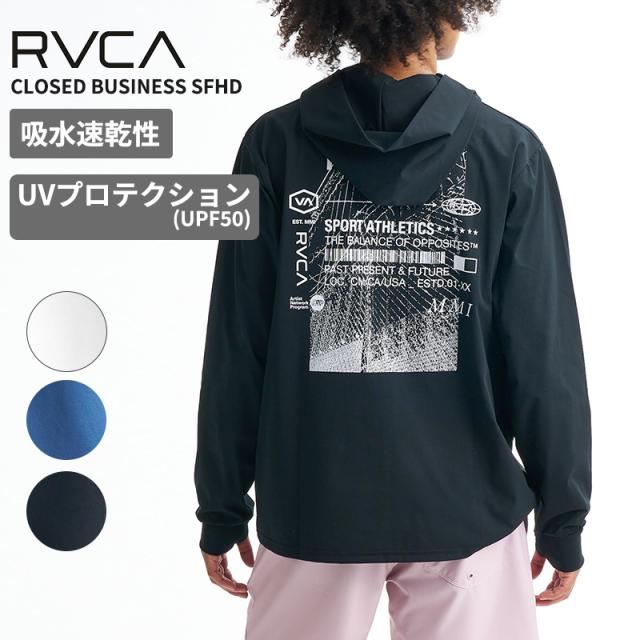 ルーカ メンズ 速乾性 UVカット 長袖ラッシュガード RVCA CLOSED BUSINESS SFHD 長袖サーフTシャツ フーディー カットソー トップス スケーター BG041851