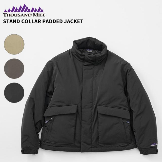 サウザンド マイル 中綿ジャケット THOUSAND MILE スタンドカラーパデットジャケット STAND COLLAR PADDED JACKET アウター ユニセックス TM252NY00250