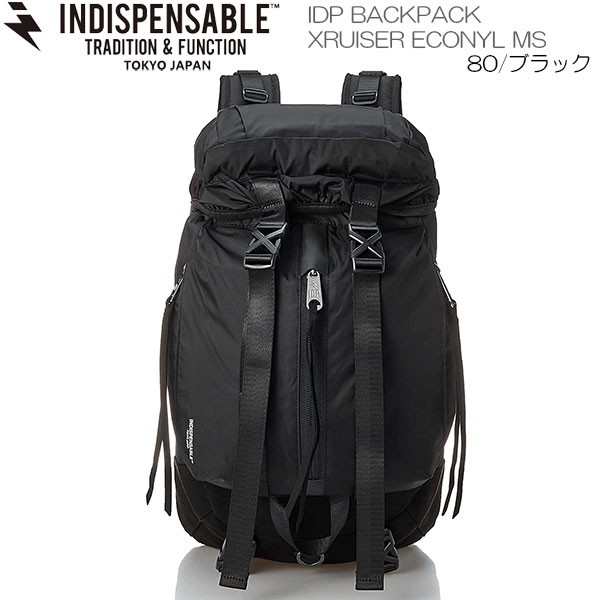 INDISPENSABLE インディスペンサブル IDP BACKPACK XRUISER ECONYL MS バックパック｜au PAY マーケット