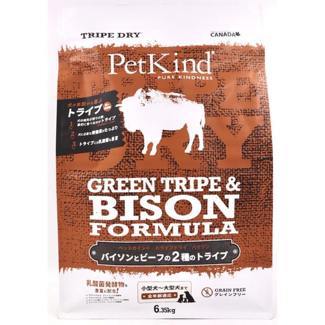 ▼ペットカインド トライプドライ グリーントライプ&バイソン 6.35Kgの通販は