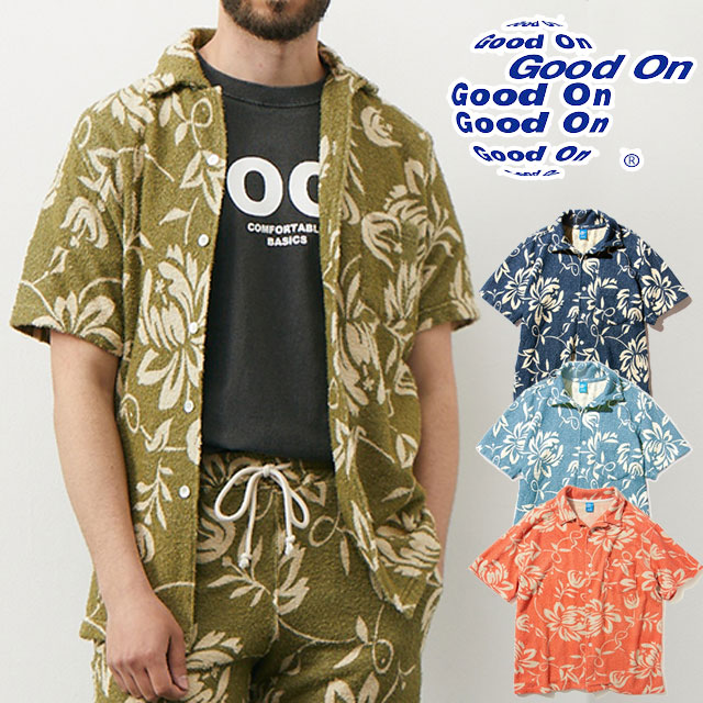 送料無料 半袖 メンズ SS 春夏 新作 春新作 夏新作 人気 流行 定番 2024 GOST2307 グッドオン レトロフラワーダブルパイルショートスリーブオープンシャツ パイルシャツ トップス カジュアル ウェア アパレル 服 日本製 セットアップ可能 アウトドア キャンプカジュアルシャツ