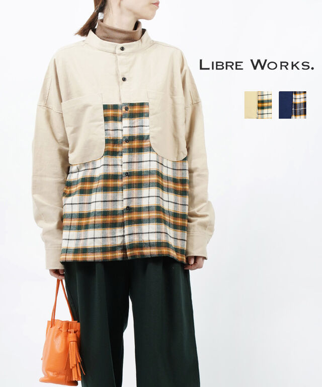 リブレワークス 切り替えシャツ オーバーサイズシャツ LIBRE WORKS 746811 国内正規品 2022秋冬新作 送料無料の通販は 13,250円