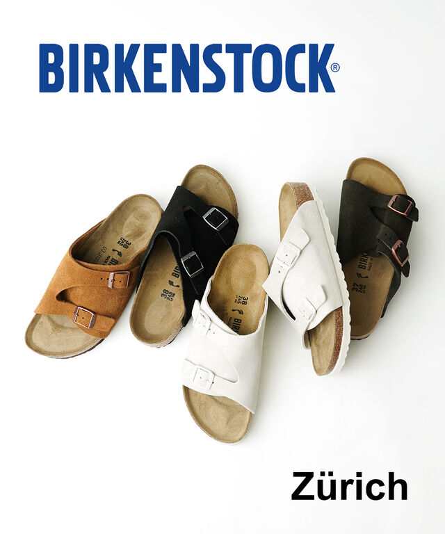 ビルケンシュトック ZURICH BIRKENSTOCK ZURICH 国内正規品 2024春夏新作 送料無料