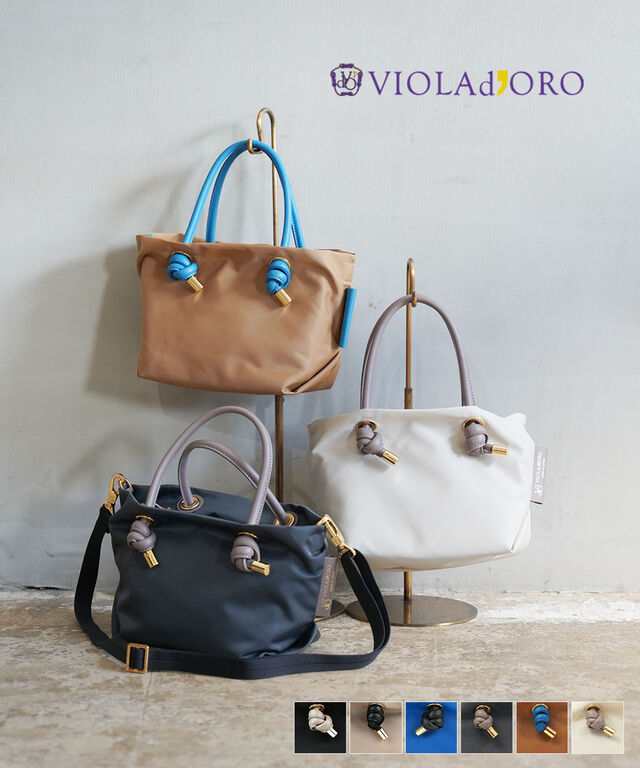 ヴィオラドーロ BIANCA ノットハンドル ナイロントート XSサイズ VIOLAd'ORO V-2197 国内正規品 2024春夏新作 送料無料の通販は