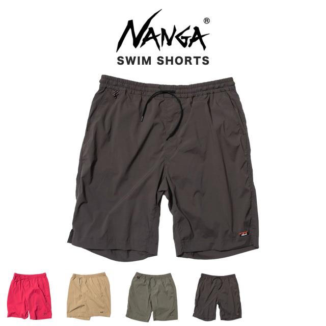 ナンガ NANGA SWIM SHORTS スイムショーツ n2500-1e521a 水陸両用 海 プール アウトドア 撥水加工 ショートパンツ キャンプ 渓流釣り 海釣り
