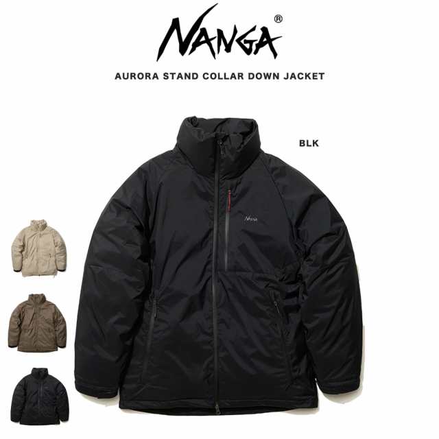 NANGA ナンガ 通販 AURORA STAND COLLAR DOWN JACKET(MEN) オーロラ