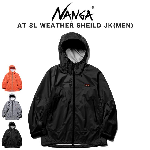 NANGA ナンガ AT 3L WEATHER SHEILD JK(MEN) AT 3L ウェザー シールド ジャケット(メンズ) トップス レインウェア 防水透湿 撥水 長袖 フェス 屋外イベント デイリー アウトドアウェア キャンプ ギフトにおすすめ