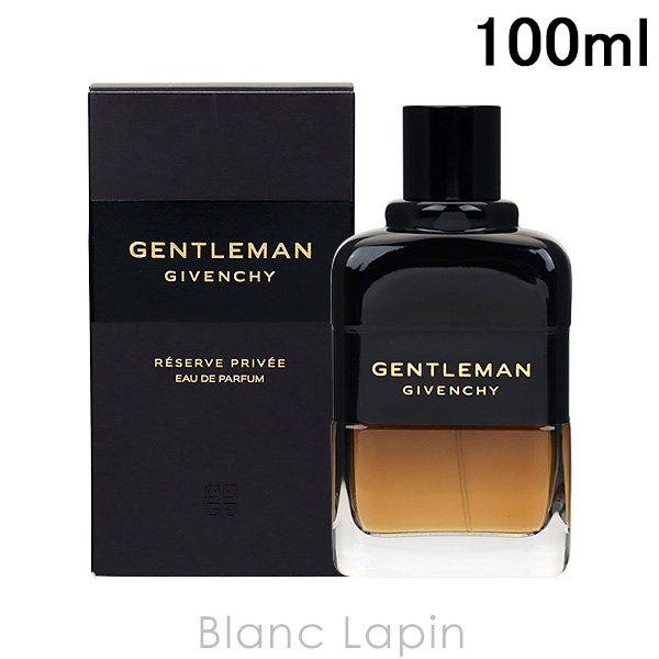 ジバンシイ GIVENCHY ジェントルマンリザーブプリヴェ EDP 100ml フレグランス男性用 香水 メンズ [439078]
