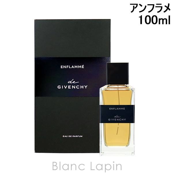 ジバンシイ GIVENCHY ドジバンシイアンフラメ EDP 100ml [392342