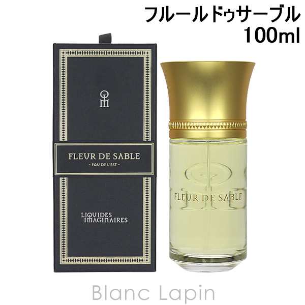 リキッドイマジネール LIQUIDES IMAGINAIRES フルールドゥ