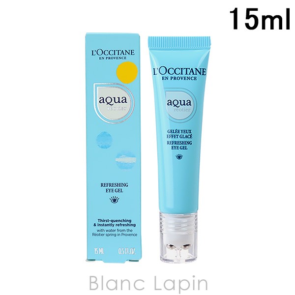 ロクシタン L'OCCITANE アクアレオティエ アイケア用品 リフレッシングアイジェル 15ml