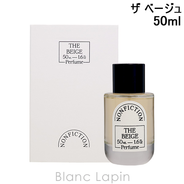 NONFICTION The Beige ノンフィクション ベージュ 50ml ノンフィクション NONFICTION ザ ベージュ EDP 50ml
