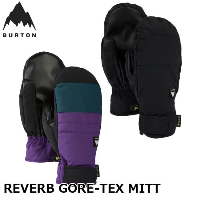 24-25 BURTON バートン スノーボード メンズ グローブ ミトン ミット REVERB GORE-TEX MITT 【日本正規品】ship1の通販は