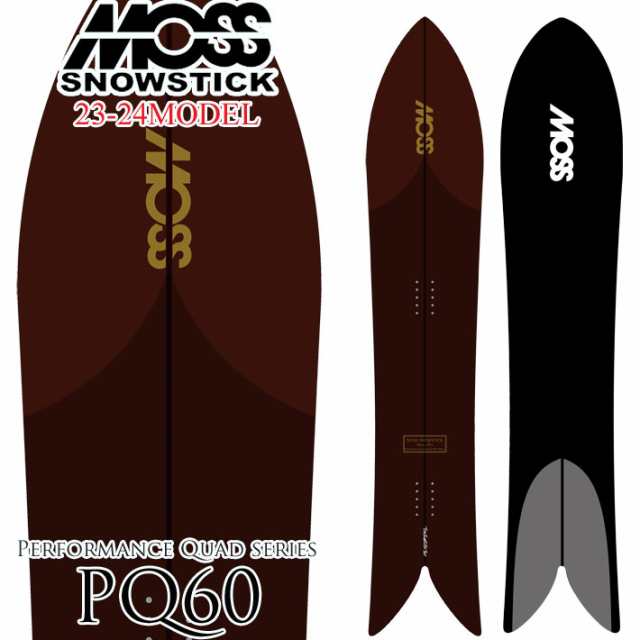 [即出荷] 23-24 MOSS SNOWSTICK PQ60 モス スノースティック 160cm POWDER パウダーボード スノーボード スノボ 板 送料無料 日本正規品