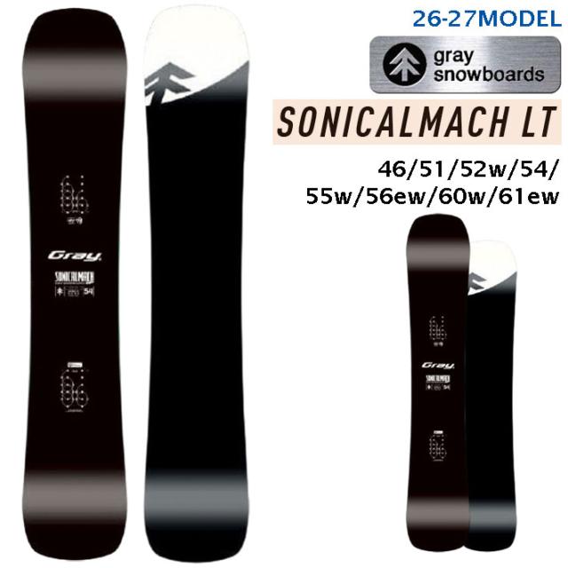 [予約商品] 26-27 GRAY SONICALMACH LT ソニカルマッハ ライト 146cm 151cm 152wcm 154cm 155wcm 156ewcm 160wcm 161ewcm グラトリ カービング グレイ スノーボード マッハ 2026 2027 日本正規品