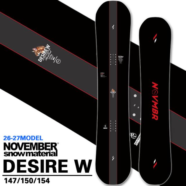 [予約商品] 26-27 NOVEMBER ノベンバー スノーボード SNOWBOARD メンズ DESIRE W デザイア ダブル 147cm 150cm 152cm ノーベンバー スノーボード 板 2026 2027 日本正規品